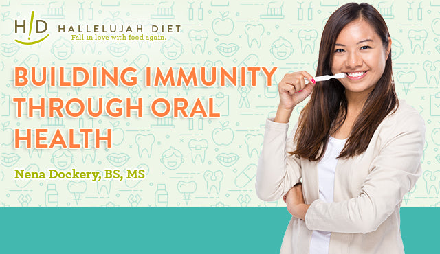Building Immunity Through Oral Health Webinar