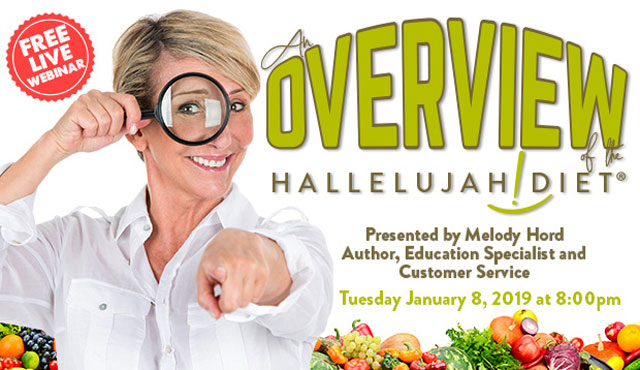 An Overview of the Hallelujah Diet Webinar