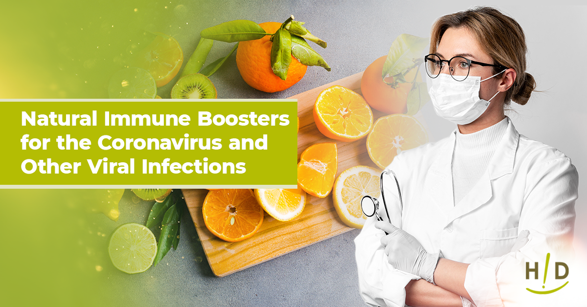 Natural Immune Boosters for the Coronavirus and Other Viral Infections