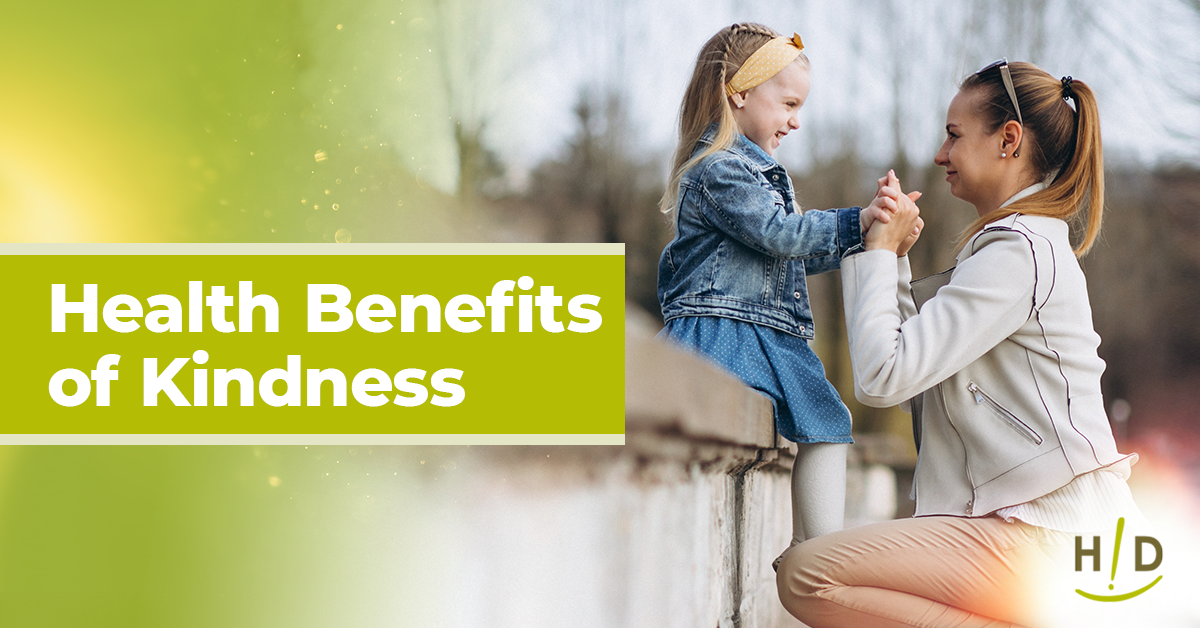 Health Benefits of Kindness