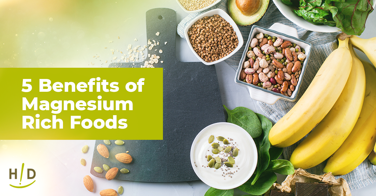 5 Benefits of Magnesium Rich Foods