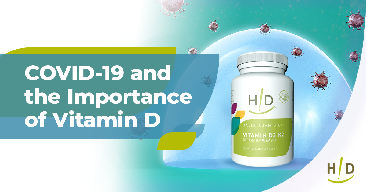COVID-19 and the Importance of Vitamin D