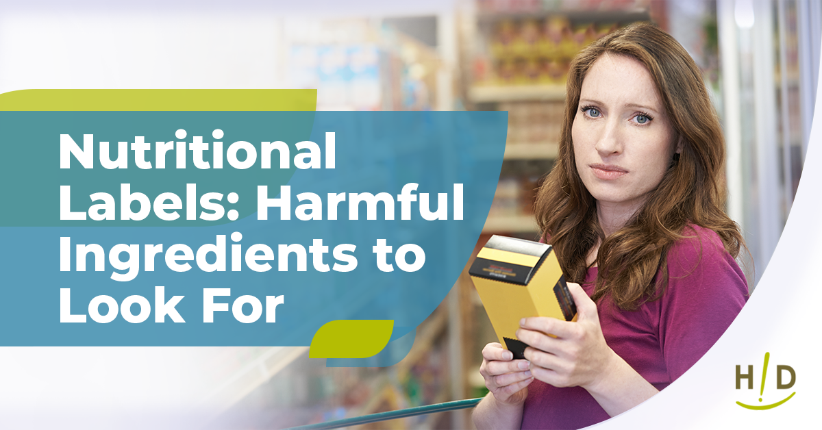 Nutritional Labels: Harmful Ingredients to Look For