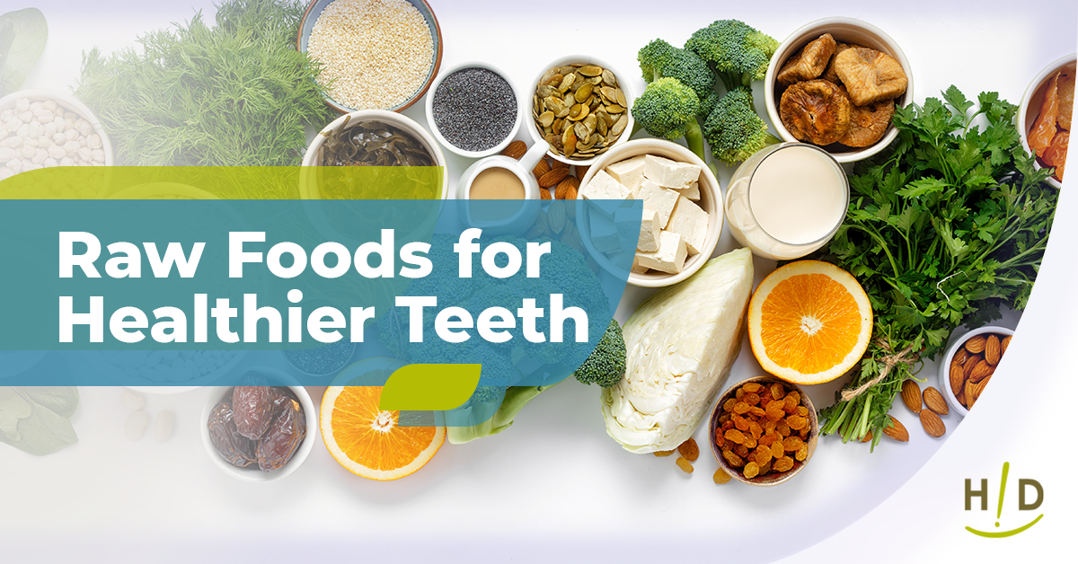 Raw Foods for Healthier Teeth