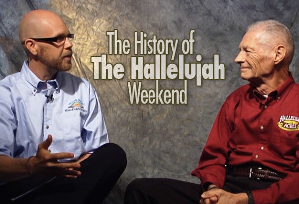 The History of The Hallelujah Weekend