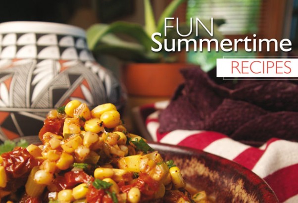 Fun Summertime Recipes