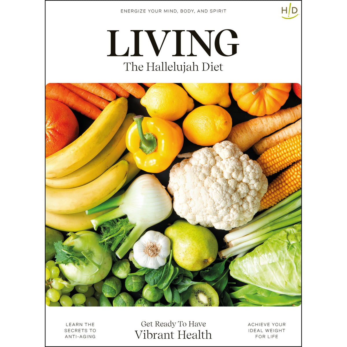 Living the Hallelujah Diet Guide