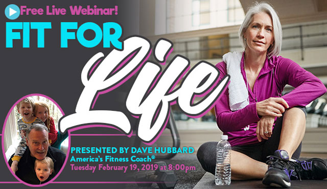 Fit for Life Webinar with Dave Hubbard