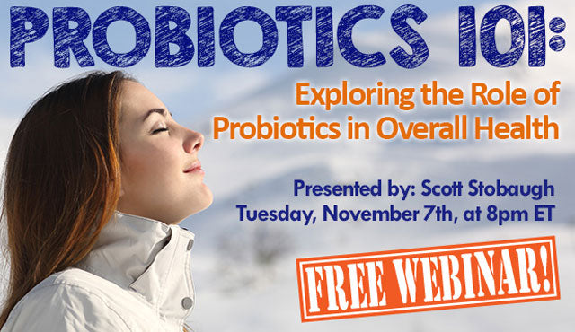 Probiotics 101: Exploring the Role of Probiotics in Overall Health Webinar