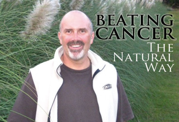 How I Beat Cancer Naturally