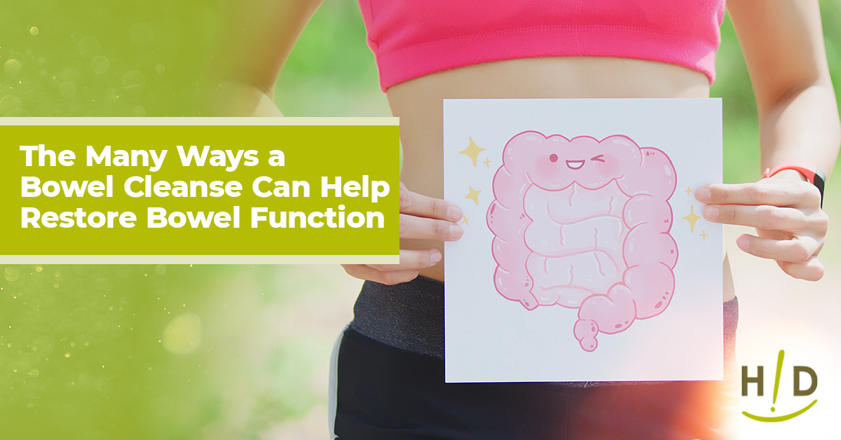 The Many Ways a Bowel Cleanse Can Help Restore Bowel Function