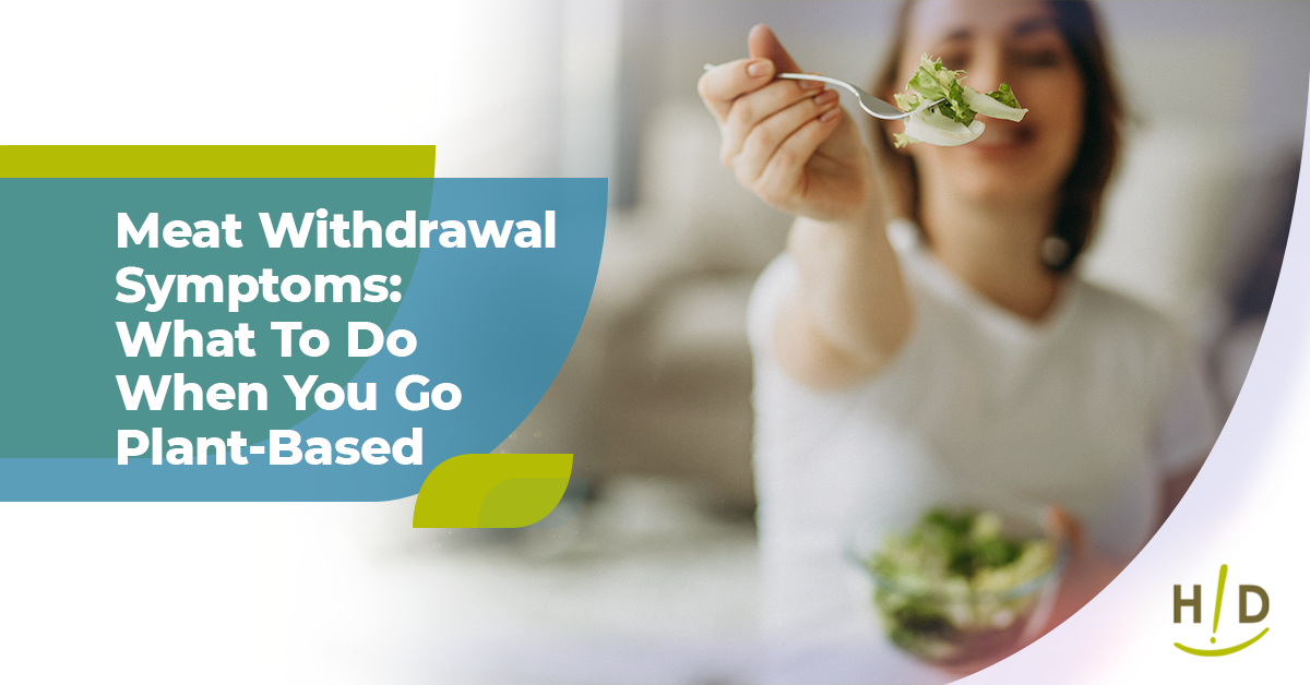 meat withdrawal symptoms what to do when you go plant-based