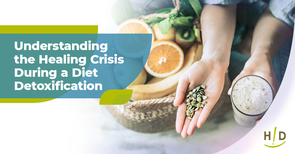 Understanding the Healing Crisis During a Diet Detoxification