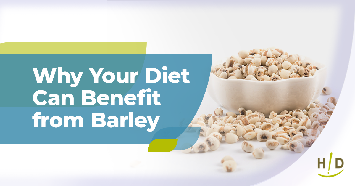 Why Your Diet Can Benefit from Barley