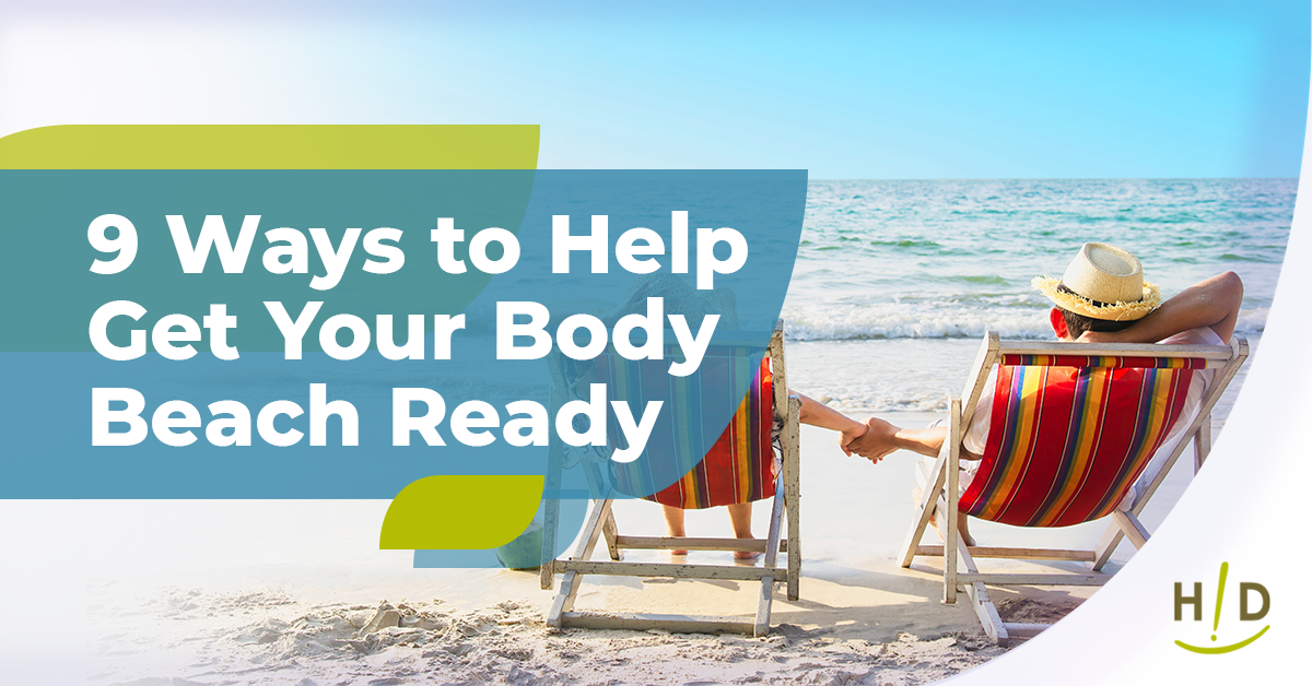 9 Ways to Help Get Your Body Beach Ready