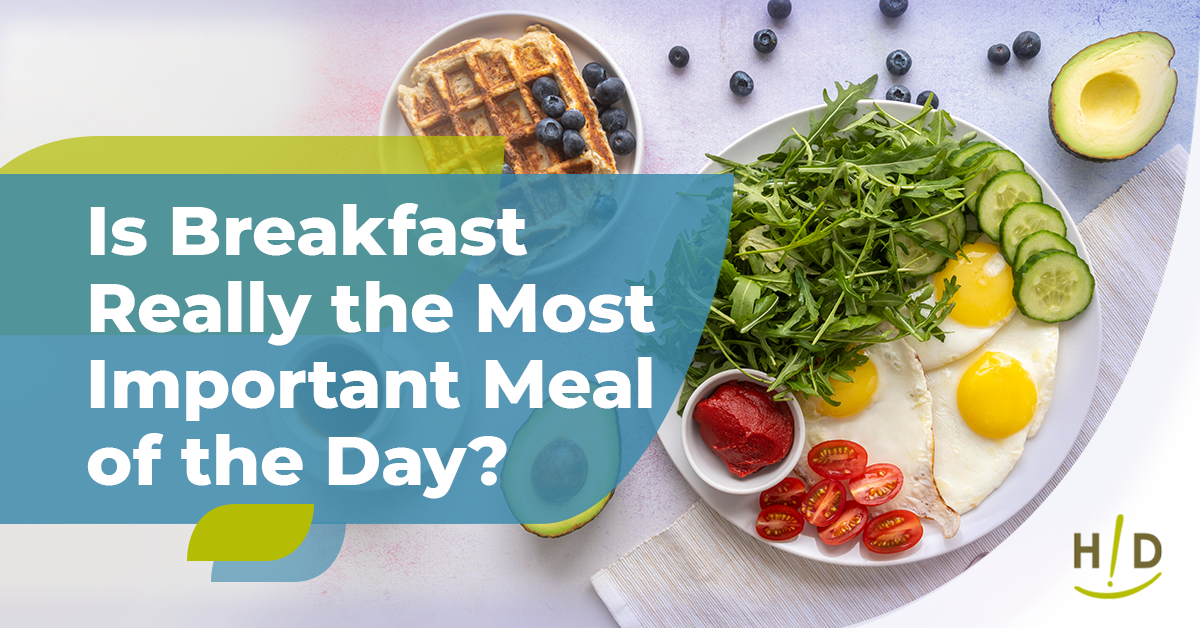 Is Breakfast Really the Most Important Meal of the Day?