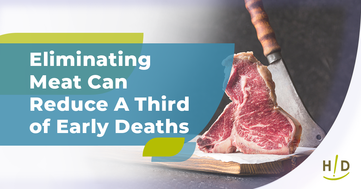 Eliminating Meat Can Reduce A Third of Early Deaths