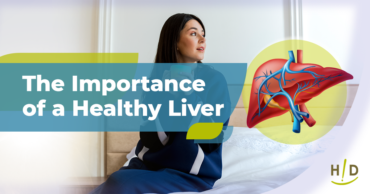 The Importance of a Healthy Liver