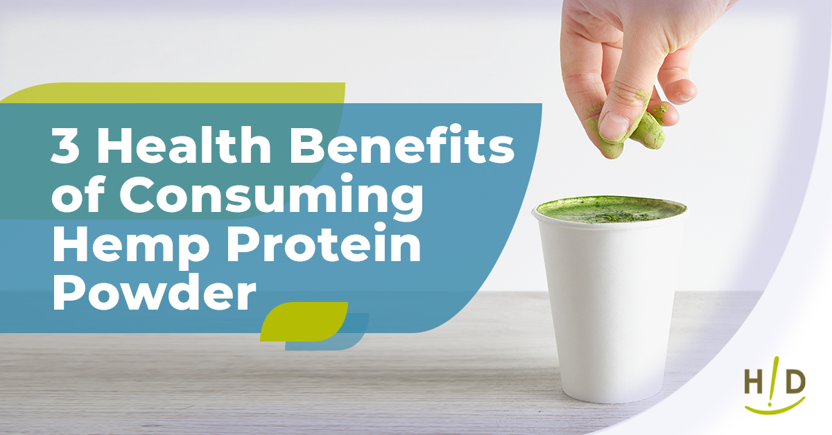 3 Health Benefits of Consuming Hemp Protein Powder