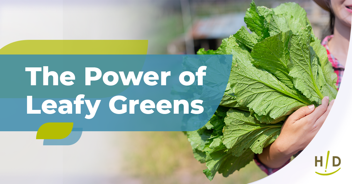 The Power of Leafy Greens