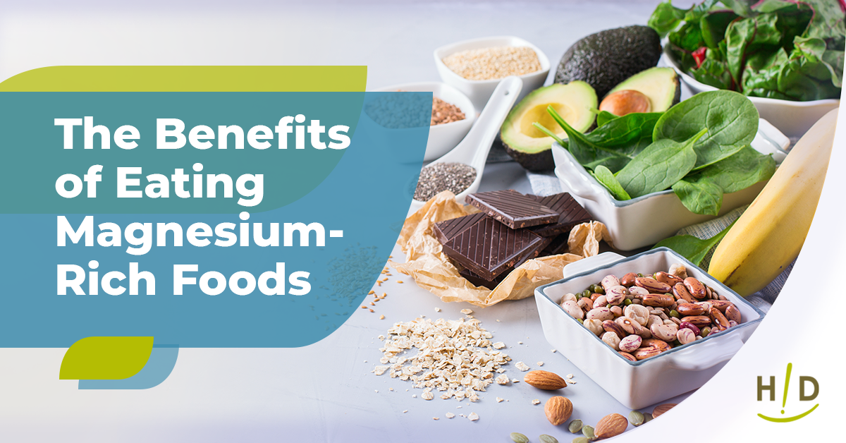 The Benefits of Eating Magnesium-Rich Foods
