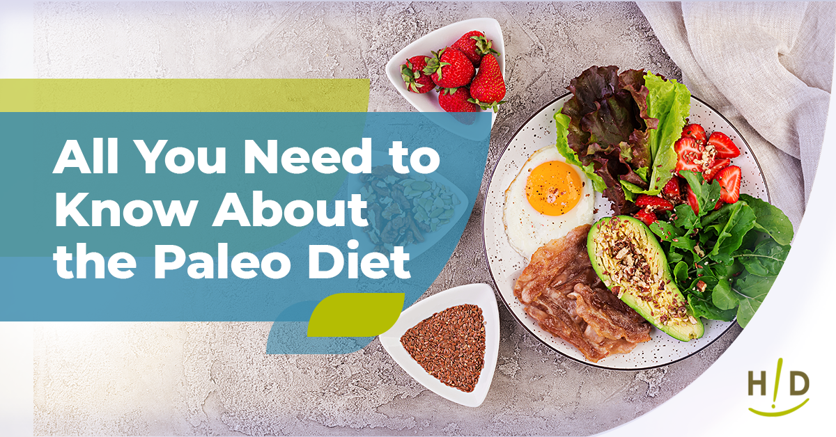 All You Need to Know About the Paleo Diet