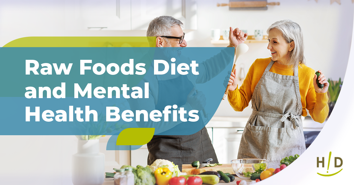 Raw Foods Diet and Mental Health Benefits