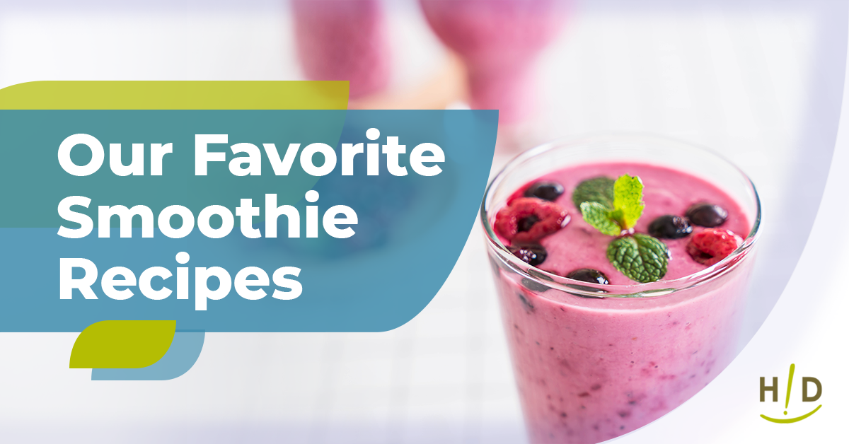 Our Favorite Smoothie Recipes
