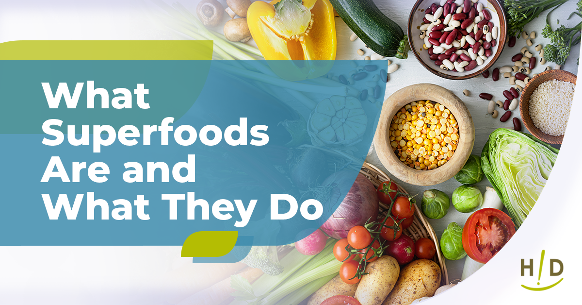 What Superfoods Are and What They Do
