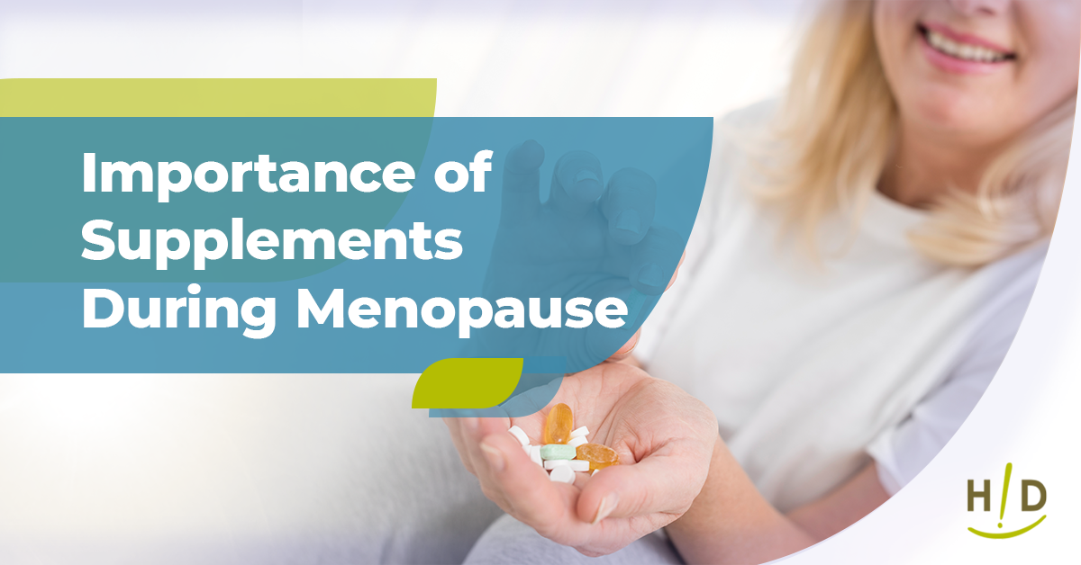 Importance of Supplements During Menopause