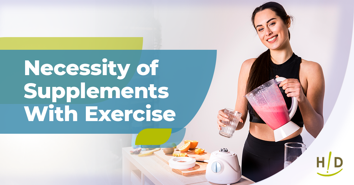 Necessity of Supplements With Exercise