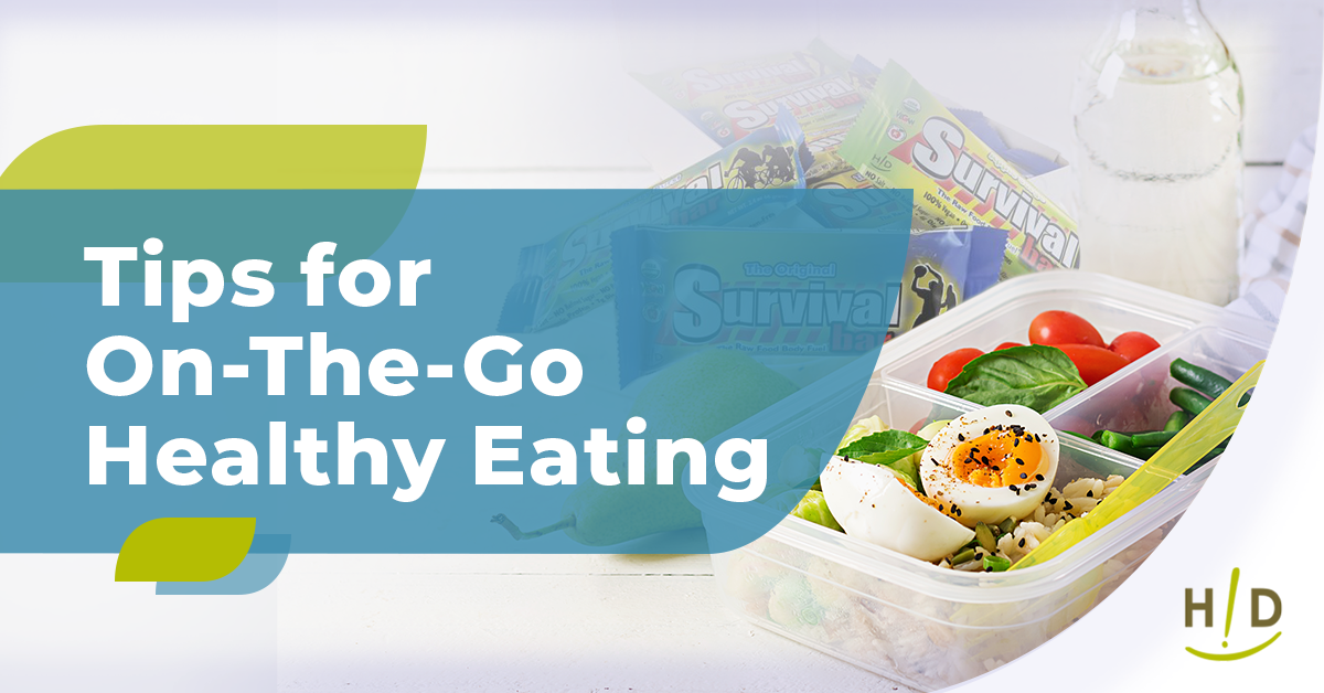 Tips for On-The-Go Healthy Eating