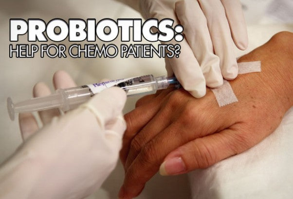Probiotics: Help For Chemo Patients?