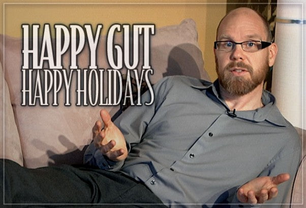 Happy Gut, Happy Holidays