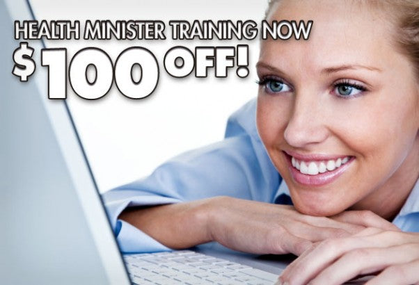 Health Minister Training - Now $100 Off!