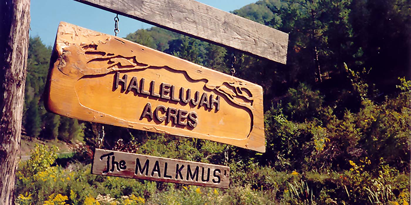 Hallelujah Acres Farm sign - Home of the Malkmus Family