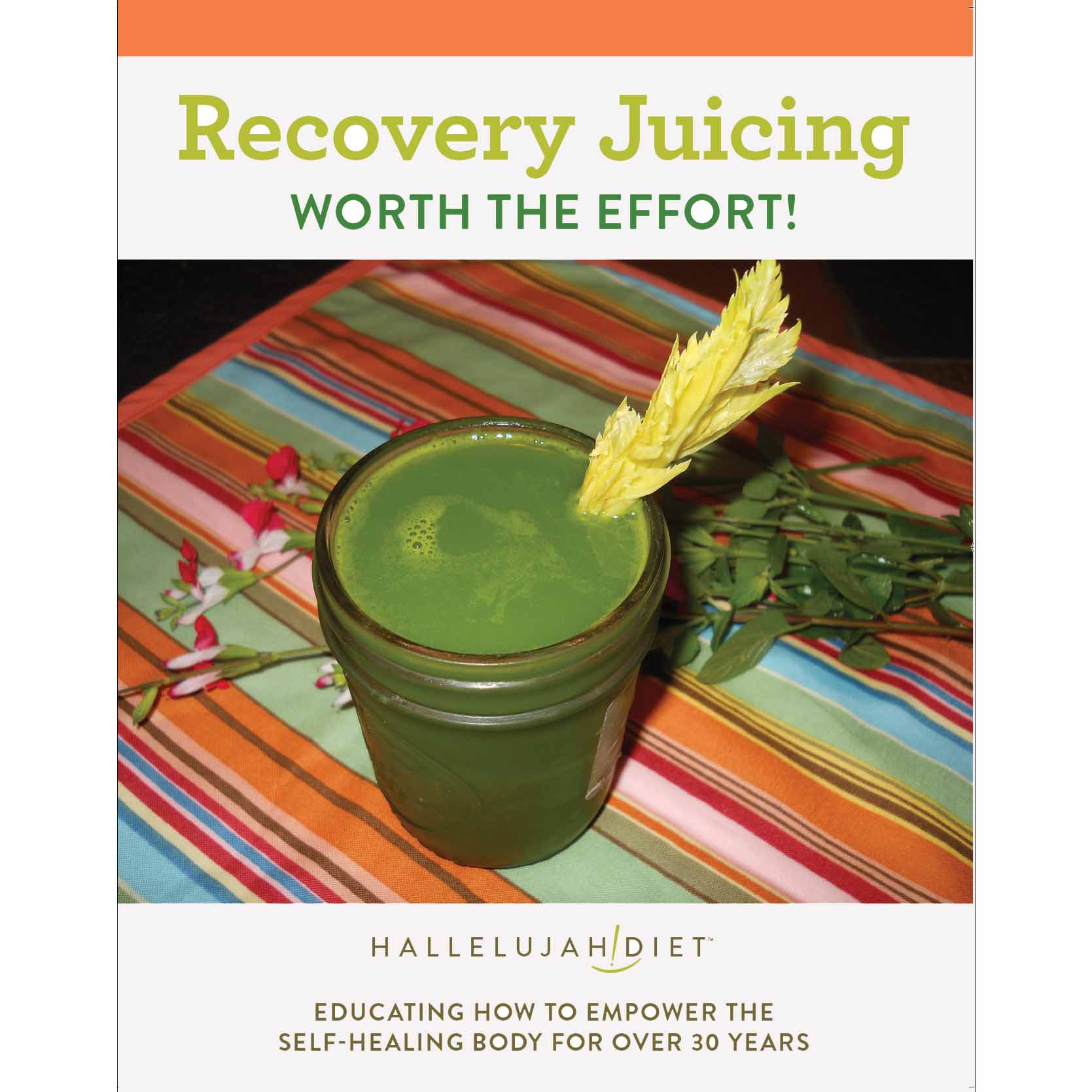 Recovery Juicing: Worth the effort!