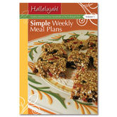 Hallelujah! Simple Weekly Meal Plans