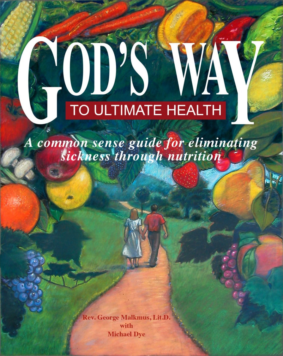 God's Way to Ultimate Health (Book)