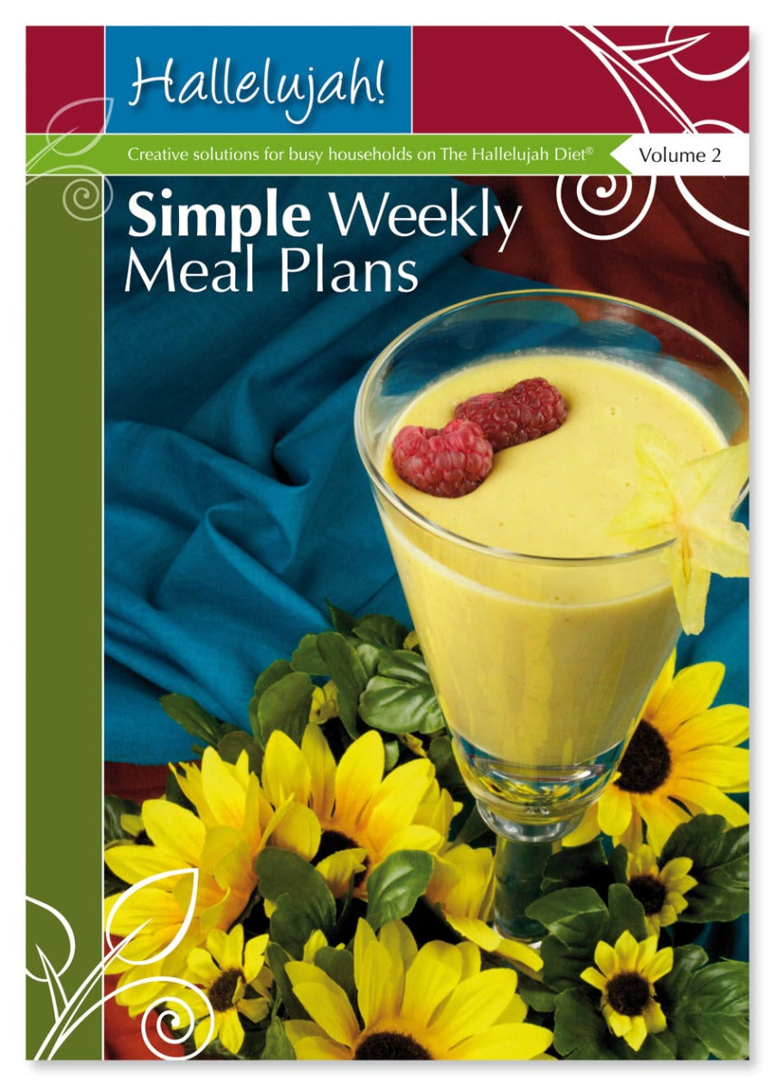 Hallelujah Simple Weekly Meals   Volume 2